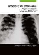 Infekcje układu oddechowego.. Wydawca: Termedia Wydawnictwa Medyczne. ZdrowePodejscie.pl Opakowanie Infekcje układu oddechowego.