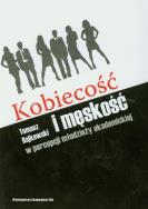 Okładka książki Kobiecość i męskość w percepcji młodzieży akademickiej