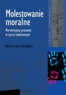 Okładka książki Molestowanie moralne