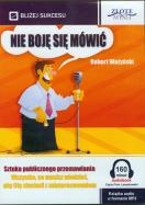 Nie boję się mówić - Audiobook. Autor: Ważyński Robert. ZdrowePodejscie.pl Okładka książki Nie boję się mówić - Audiobook
