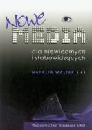 Okładka książki Nowe media dla niewidomych i słabowidzących