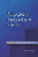 Opakowanie Pedagogiczna refleksja nad życiem i śmiercią