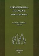 Opakowanie Pedagogika rodziny Wybrane problemy