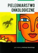 Pielęgniarstwo onkologiczne. Autor: Andrzej Nowicki (red.). ZdrowePodejscie.pl Okładka książki Pielęgniarstwo onkologiczne