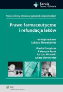 Okładka książki Prawo farmaceutyczne i refundacja leków