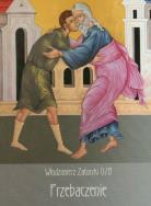 Przebaczenie. Autor: Zatorski Włodzimierz. ZdrowePodejscie.pl Okładka książki Przebaczenie