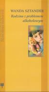 Okładka książki Rodzina z problemem alkoholowym