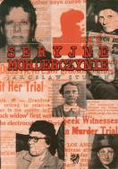 Seryjne morderczynie. Autor: Stukan Jarosław. ZdrowePodejscie.pl Okładka książki Seryjne morderczynie