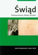 Świąd. Patomechanizm, klinika, leczenie. Autor: Szepietowski Jacek, Reich Adam. ZdrowePodejscie.pl Okładka książki Świąd. Patomechanizm, klinika, leczenie