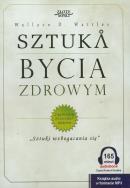 Okładka książki Sztuka bycia zdrowym - Audiobook