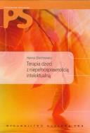 Terapia dzieci z niepełnosprawnością intelektualną. Autor: Olechnowicz Hanna. ZdrowePodejscie.pl Okładka książki Terapia dzieci z niepełnosprawnością intelektualną