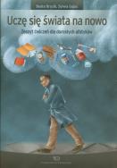 Okładka książki Uczę się świata na nowo Zeszyt ćwiczeń dla dorosłych afatyków