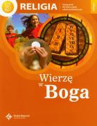 Wierzę w Boga 5 Podręcznik Religia Szkoła podstawowa DiKŚW. Autor: (red.) ks. prof. J. Szpet, ks. J. Szpet i D. Jackowiak. ZdrowePodejscie.pl Okładka książki Wierzę w Boga 5 Podręcznik Religia Szkoła podstawowa DiKŚW