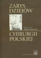 Opakowanie Zarys dziejów chirurgii polskiej