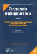 Zarządzanie w pielęgniarstwie. Wydawca: PZWL. ZdrowePodejscie.pl Opakowanie Zarządzanie w pielęgniarstwie