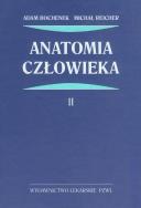 Anatomia człowieka t.2. Autor: Bochenek Adam, Reicher Michał. ZdrowePodejscie.pl Okładka książki Anatomia człowieka t.2