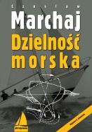 Dzielność morska. Autor: Czesław Marchaj. ZdrowePodejscie.pl Okładka książki Dzielność morska