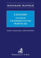 Okładka książki E-hazard Studium z komparatystyki prawniczej