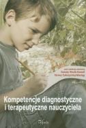 Okładka książki Kompetencje diagnostyczne i terapeutyczne...