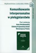 Komunikowanie interpersonalne w pielęgniarstwie. Wydawca: PZWL. ZdrowePodejscie.pl Opakowanie Komunikowanie interpersonalne w pielęgniarstwie