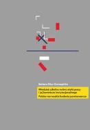 Okładka książki Młodzież szkolna wobec etyki pracy i jej kontekstu instytucjonalnego