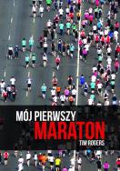 Okładka książki Mój pierwszy maraton