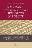 Okładka książki Nauczanie języków obcych seniorów w Polsce