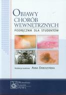 Objawy chorób wewnętrznych Podręcznik dla studentów. Wydawca: PZWL. ZdrowePodejscie.pl Opakowanie Objawy chorób wewnętrznych Podręcznik dla studentów