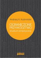 Okładka książki Ograniczone przywództwo. Studium empiryczne