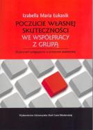 Okładka książki Poczucie własnej skuteczności we współpracy z grupą