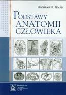Podstawy anatomii człowieka. Autor: Gołąb Bogusław K.. ZdrowePodejscie.pl Okładka książki Podstawy anatomii człowieka