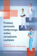 Opakowanie Postawy personelu medycznego wobec zarządzania szpitalem