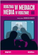 Okładka książki Rodzina w mediach. Media w rodzinie