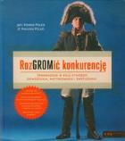 Okładka książki RozGROMić konkurencję. Sprawdzone w boju...