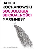 Okładka książki Socjologia seksualności Marginesy