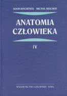 Anatomia człowieka t.4. Autor: Bochenek Adam, Reicher Michał. ZdrowePodejscie.pl Okładka książki Anatomia człowieka t.4