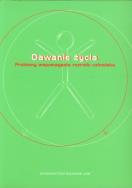 Opakowanie Dawanie życia