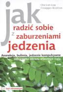 Okładka książki Jak radzić sobie z zaburzeniami jedzenia
