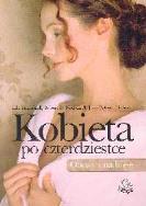 Okładka książki Kobieta po czterdziestce Obawy i nadzieje