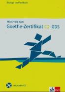Mit Erfolg zum Goethe Zertifikat C2 GDS + CD. Autor: Boldt Claudia, Frater-Vogel Andrea. ZdrowePodejscie.pl Okładka książki Mit Erfolg zum Goethe Zertifikat C2 GDS + CD