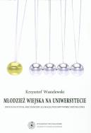 Okładka książki Młodzież wiejska na uniwersytecie