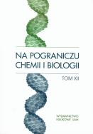 Opakowanie Na pograniczu chemii i biologii tom XII