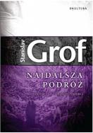 Najdalsza podróż w.2014. Autor: Stanislav Grof. ZdrowePodejscie.pl Okładka książki Najdalsza podróż w.2014