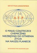 Okładka książki O małej cząsteczce chemicznej niezbędnej do istnienia życia na naszej planecie