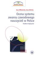 Okładka książki Ocena systemu awansu zawodowego nauczycieli w Polsce Studium empiryczne