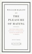 Okładka książki On the Pleasure of Hating