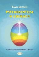 Okładka książki Psychosynteza w edukacji