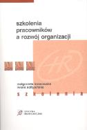 Okładka książki Szkolenia pracowników a rozwój organizacji