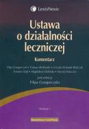 Ustawa o działalności leczniczej. Wydawca: LexisNexis. ZdrowePodejscie.pl Opakowanie Ustawa o działalności leczniczej