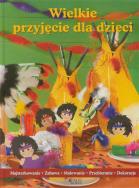 Okładka książki Wielkie przyjęcie dla dzieci